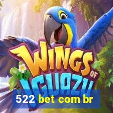 522 bet com br